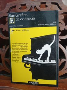 Livres d'occasion: E DE EVIDENCIA, SUE GRAFTON. DETECTIVE KINSEY MILHONE. TUSQUETS 1991 1ª EDICION